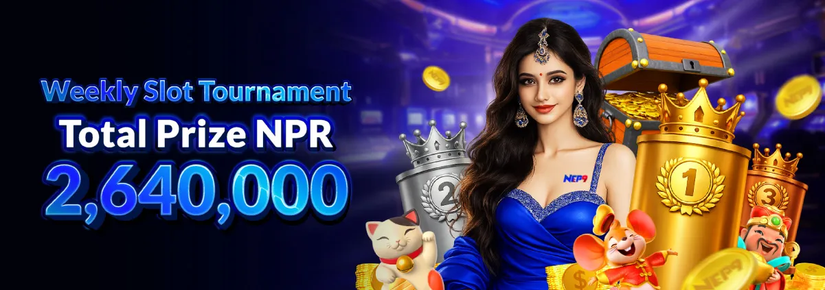 NEP9 Weekly Slot Tournament Total Prize Pool NPR 2,640,000